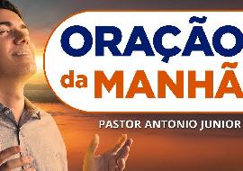 Oração da Manhã Antônio JR